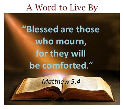 Blessed Are Those Who Mourn For They Will Be Comforted Matthew 54 How To Memorize Things