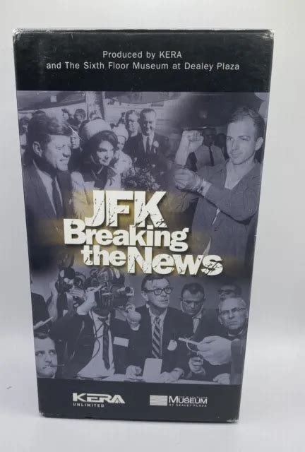 Jfk Breaking The News First Reports Of The Shooting Of John F