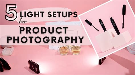 Level Up Your Product Photography 5 Studio Lighting Setup Technique