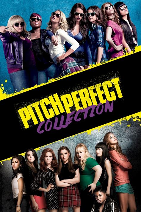 Pitch Perfect Collection Posters The Movie Database Tmdb