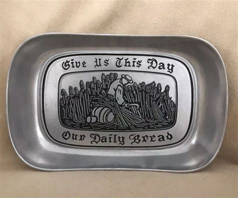 vtg wilton armetale pewter metal serving tray give us this day our daily bread ebay