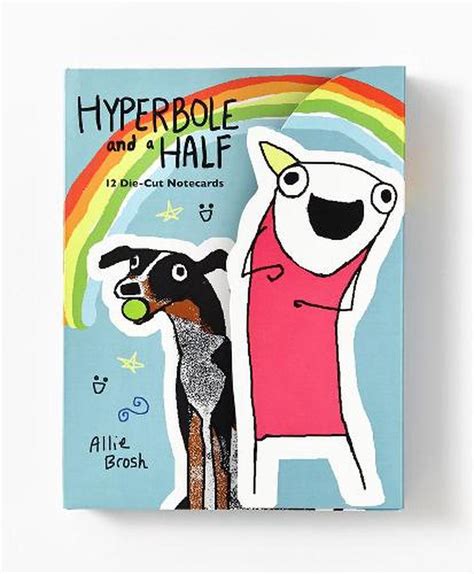 Hyperbole And A Half Die Cut Notecards By Allie Brosh English