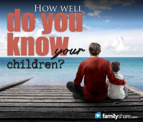 How Well Do You Know Your Children Love My Kids Kids Parenting