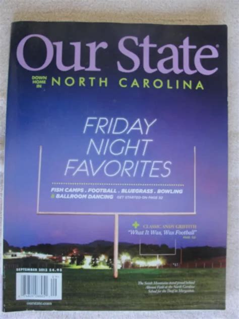 Our State Magazine Down Home In North Carolina Sept 2013 Friday Night