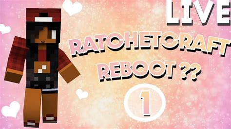 Ratchetcraft Reboot 💜minecraft Is Back W Fwenns 💜 Xureila