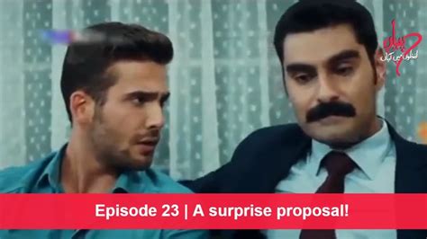 Pyaar Lafzon Main Kahan Episode 23 A Surprise Proposal Youtube