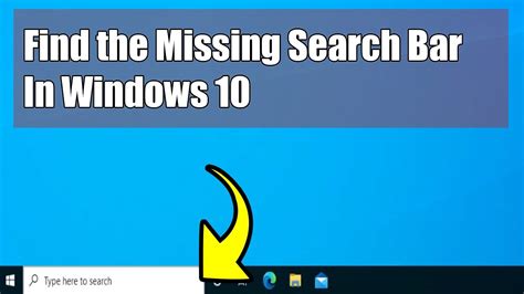 How To Bring Back The Missing Search Bar In Task Bar On Windows 10