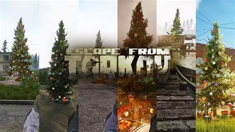 Escape From Tarkov To The Tree Quest Complete Guide All Christmas