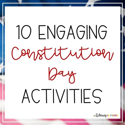 10 Engaging Constitution Day Activities Literacy In Focus