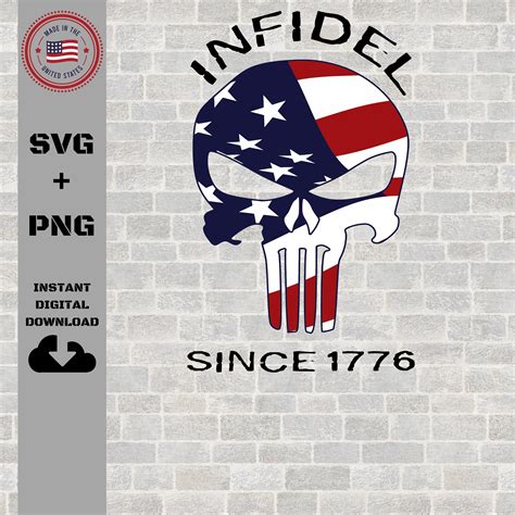 Punisher Skull Svg Military Infidel Since 1776 Svg American Flag