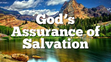 Gods Assurance Of Salvation Pentecostal Theology