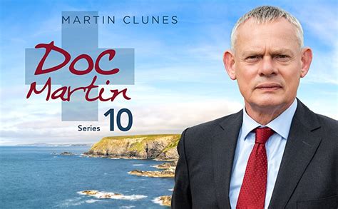 Doc Martin Series 10 Clunes Martin Movies And Tv