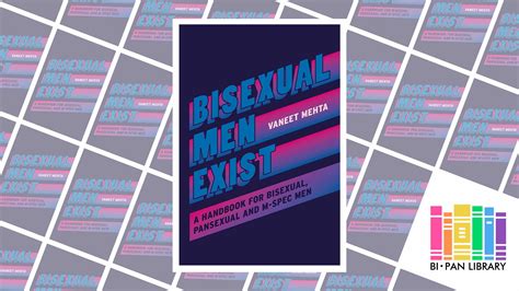 bisexual men exist a handbook for bisexual pansexual and m spec men the bi pan library