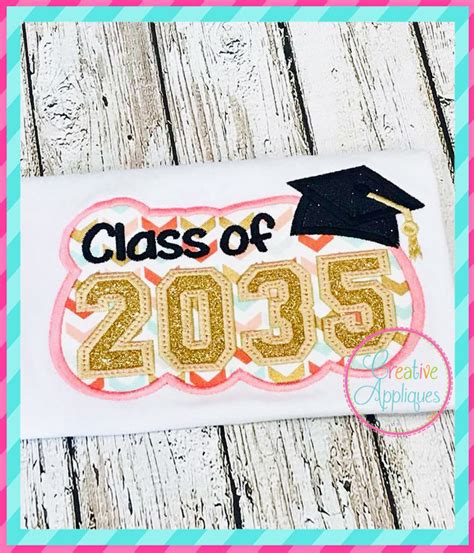 Class Of 2035 Appliqué 10 Sizes Products Swak Embroidery