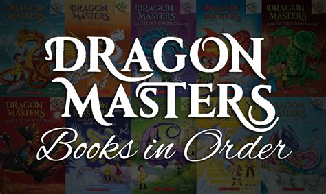 All 20 Dragon Masters Books In Order Ultimate Guide