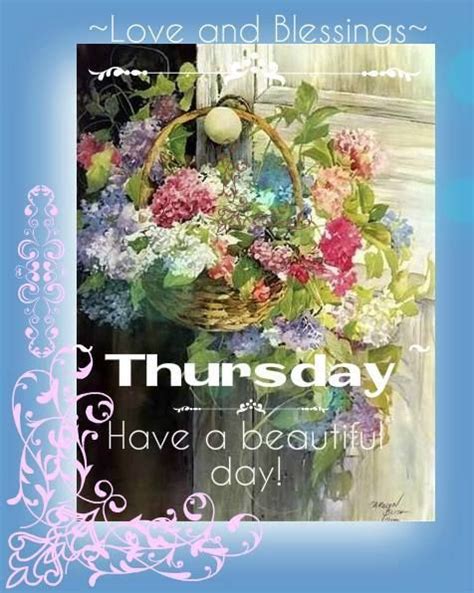 Have A Beautiful Day Thursday Thursday Myniceprofile Com
