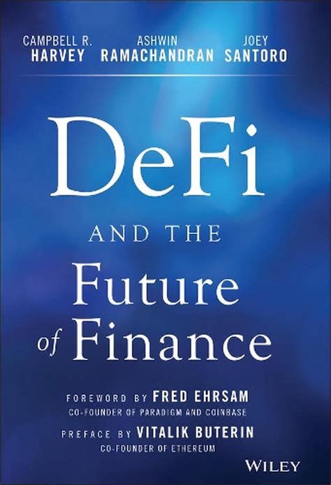 Defi And The Future Of Finance By Campbell R Harvey Hardcover