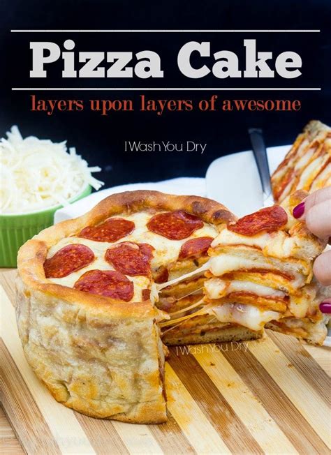 Recipes on my own, cooking with kids or other friends and family it's all about trying to get you cooking easy recipes, laughing and learning and hopefully picking up some new cooking ideas. The Pizza Cake | I Wash You Dry