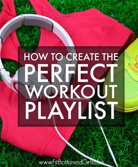 How To Create The Perfect Workout Playlist