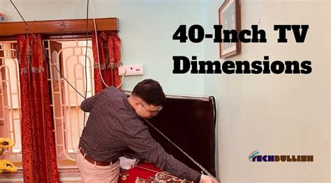 40 Inch Tv Dimensions Width Height Complete Guide