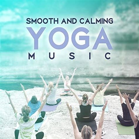 Amazon Music Hatha Yoga Music Zone Smooth And Calming Yoga Music For All Yoga Kinds Hatha