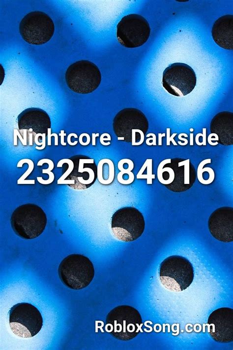Nightcore Darkside Roblox Id Roblox Music Codes Nightcore Roblox
