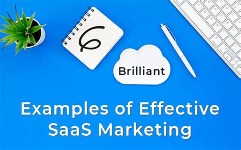 6 Brilliant Examples Of Effective Saas Marketing Sociallyinfused Media