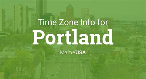 Time Zone And Clock Changes In Portland Maine Usa