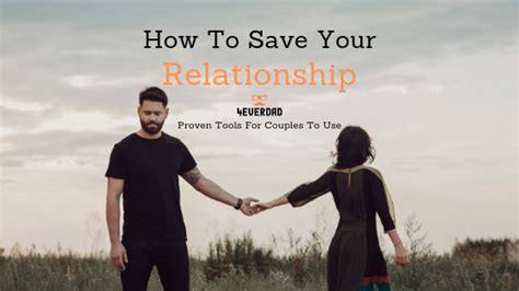 How To Save Your Relationship 4everdad