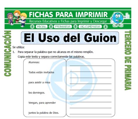 Uso Del Guion Para Tercero De Primaria Fichas Para Imprimir