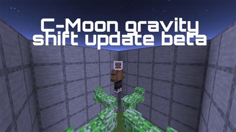 Mcpe C Moon Gravity Shift Update Youtube