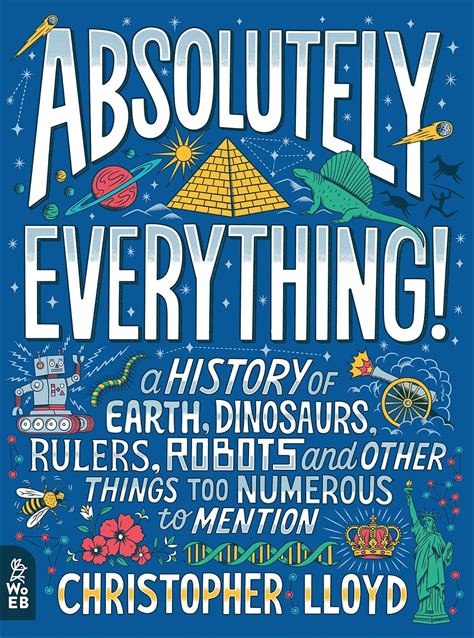 A RUP LIFE: Book Review: Absolutely Everything! by Christopher Lloyd #WIN