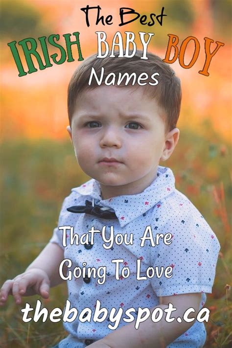 The Best Irish Baby Boy Names That You Are Going To Love Irish Baby