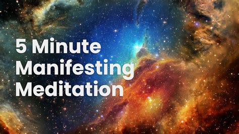 5 Minute Guided Manifesting Meditation Youtube