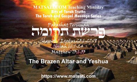 The Brazen Altar And Yeshua פרשת תרומה Parashat Terumah Bits Of