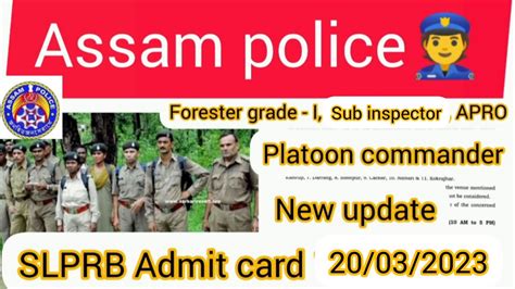 Assam PoliceAdmit Card 2023 Forester Grade I SLPRB Admit Card