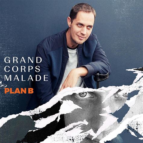 639,724 likes · 1,782 talking about this. Plan B, Grand Corps Malade | Le Devoir