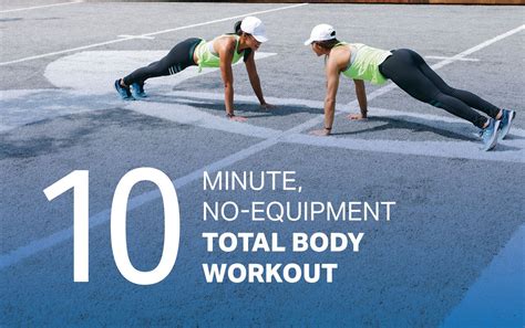 Your 10 Minute No Equipment Total Body Workout Myfitnesspal My