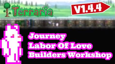 Terraria 144 Builders Workshop Journey Mode All Items Map Terraria