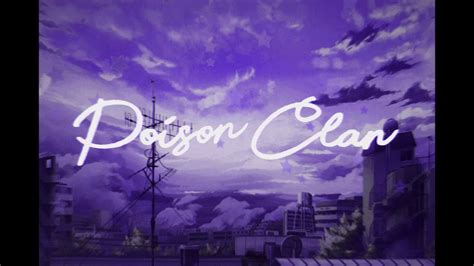 Poison Clan Intro Youtube