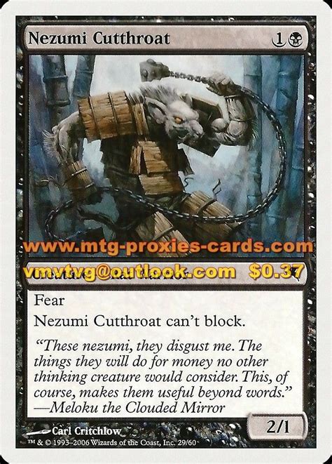 Most sets deink to non foil, with blank cards you can make proxies just like you do with foil one just they wont be foil. Nezumi Cutthroat2.xlhq Magic The Gathering Proxy Cards mtg ...