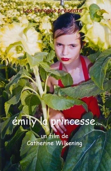 Emily La Princesse 2005