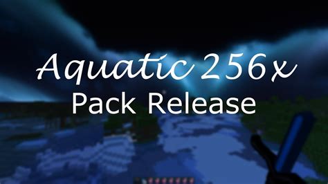 Aquatic Pack Release 13 Smooth Hd Minecraft Pvp Texture Pack