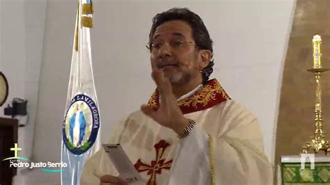 Hora Santa Y La Sagrada Eucaristía Jueves 28 De Octubre De 2021 Padre Pedro Justo Berrío