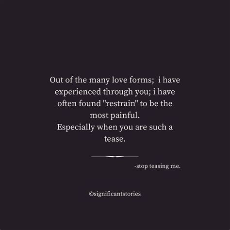 Check spelling or type a new query. Stop teasing me. #poemsofinstagram #significantstories #poetsofinstagram #poetsofig #poetry # ...