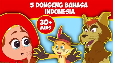 5 Dongeng Bahasa Indonesia Cerita2 Dongeng Kartun Indonesia
