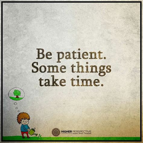 Pin By Katarina Smuk On Words Be Patient Quotes Inspirational Quotes