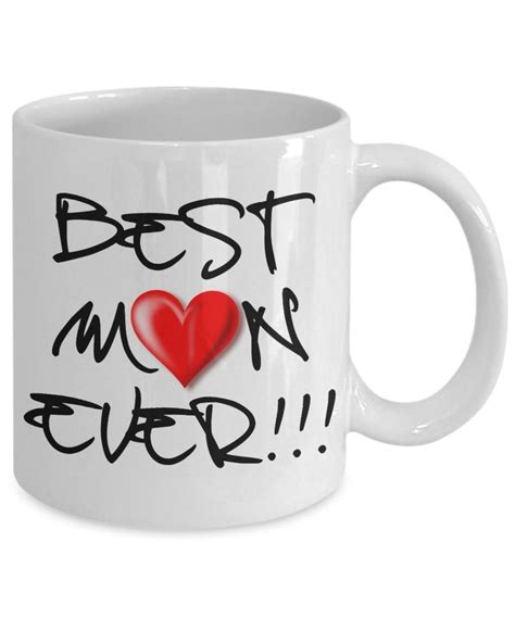 Funny Coffee Mugs Mom Best Mom Ever 11oz White Ceramic Mother S Day