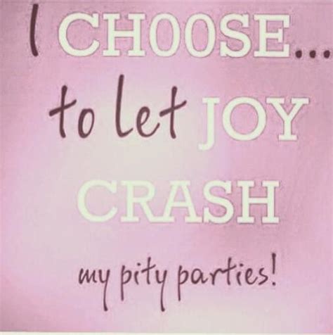 Quotes About Pity Party 37 Quotes