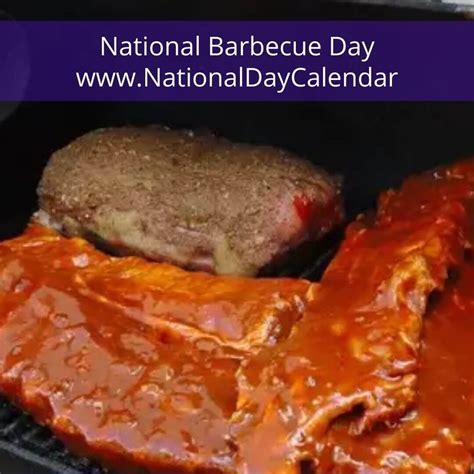 National Barbecue Day May 16 National Day Calendar In 2020 Bbq